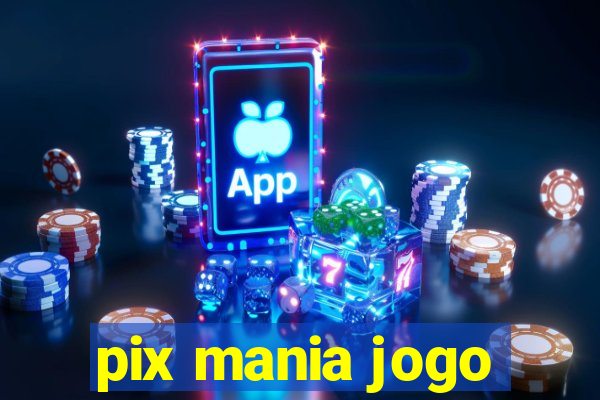 pix mania jogo